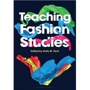 Teaching Fashion Studies