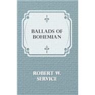 Ballads of a Bohemian