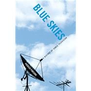 Blue Skies : A History of Cable Television