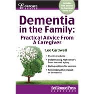 Dementia in the Family Practical Advice From a Caregiver