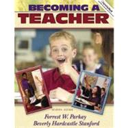 Becoming a Teacher (with MyLabSchool),9780205502875 Becoming a Teacher (with MyLabSchool),9780205502875