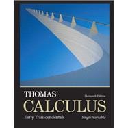 Thomas' Calculus Early Transcendentals, Single Variable plus MyLab Math with Pearson eText -- Access Card Package