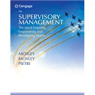 Supervisory Management: The Art of Inspiring, Empowering, and Developing