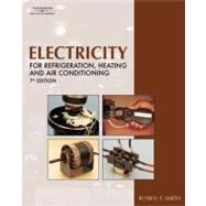 Electricity for Refrigeration, Heating, And Air Conditioning