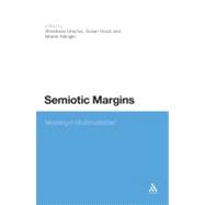 Semiotic Margins Meaning in Multimodalities