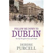 Follow Me Down to Dublin