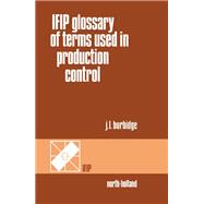 Ifip Glossary of Terms Used in Production Control