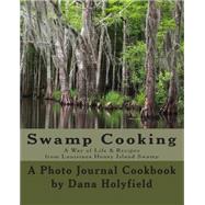 Swamp Cooking