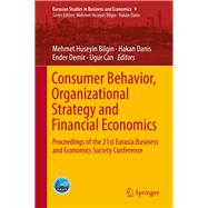 Consumer Behavior, Organizational Strategy and Financial Economics