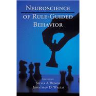 Neuroscience of Rule-Guided Behavior