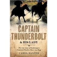 Captain Thunderbolt and His Lady