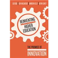 Reinventing Higher Education