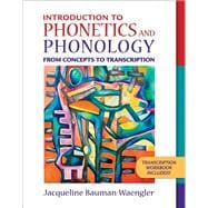 Introduction to Phonetics and Phonology From Concepts to Transcription