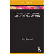 The Bible and Sexual Violence Against Men