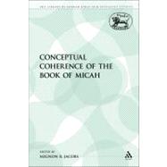 The Conceptual Coherence of the Book of Micah