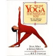 Yoga:  The Iyengar Way