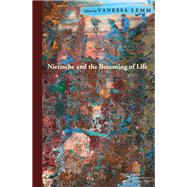 Nietzsche and the Becoming of Life