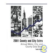 2001 County and City Extra Annual Metro, City, and County Data Book (County and City Extra, 2001)