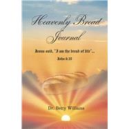 Heavenly Bread Journal