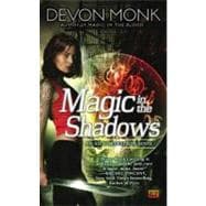 Magic in the Shadows An Allie Beckstrom Novel