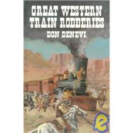 Great Western Train Robberies