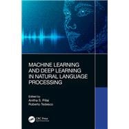 Machine Learning and Deep Learning in Natural Language Processing