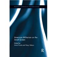 American Militarism on the Small Screen