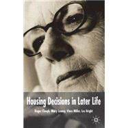 Housing Decisions In Later Life