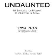 Undaunted A Memoir of Survival in Burma and the West