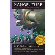 Nanofuture What's Next For Nanotechnology