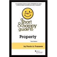 A Short & Happy Guide to Property(Short & Happy Guides)