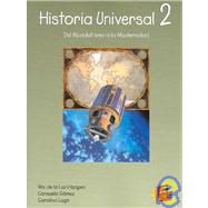 Historia Universal 2 / Universal History 2: Del absolutismo a la modernidad / From Absolutism to Modernity