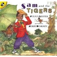 Sam and the Tigers : A Retelling of 'Little Black Sambo'