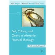 Self, Culture, and Others in Womanist Practical Theology