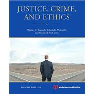 Justice, Crime, and Ethics, 8th Edition