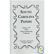 South Carolina Papers : Volume 1TT of the Draper Manuscript Collection