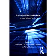 Peace and Reconciliation,9781317082880