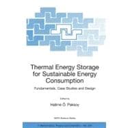 Thermal Energy Storage for Sustainable Energy Consumption