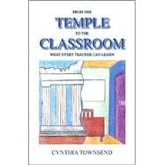 From The Temple To The Classroom