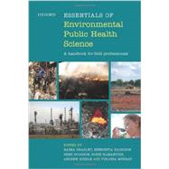 Essentials of Environmental Public Health Science A Handbook for Field Professionals