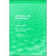 Sociology and Saint Simon(Routledge Revivals)
