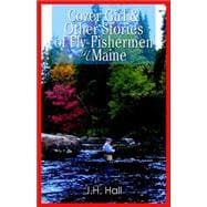 Cover Girl and Other Stories of Fly-Fishermen in Maine