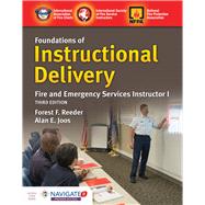 Foundations of Instructional Delivery: Fire and Emergency Services Instructor I