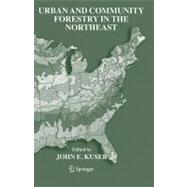 Urban And Community Forestry in the Northeast