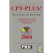 CPT Plus! Millennium Edition: A Comprehensive Guide to Current Procedural Terminology, Color Coded, 2004