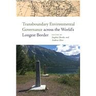 Transboundary Environmental Governance Across the World's Longest Border