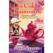 In Cold Chamomile A Tea and a Read Mystery