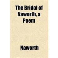 The Bridal of Naworth