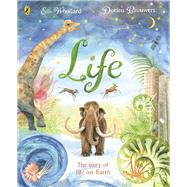 Life The beautifully illustrated natural history book for kids