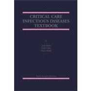 Critical Care Infectious Diseases Textbook